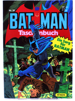 Batman Comic Taschenbuch Nr. 30 (1985) – Ein Sarg für Batman | DC Klassiker mit Outsiders